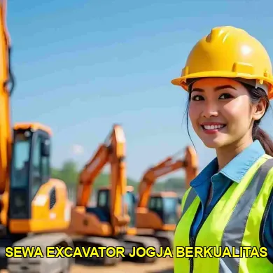 sewa excavator Jogja berkualitas